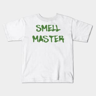 smell master Kids T-Shirt